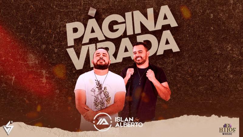 Islan & Alberto - Página virada - Ao vivo (DVD Tempo por tempo)